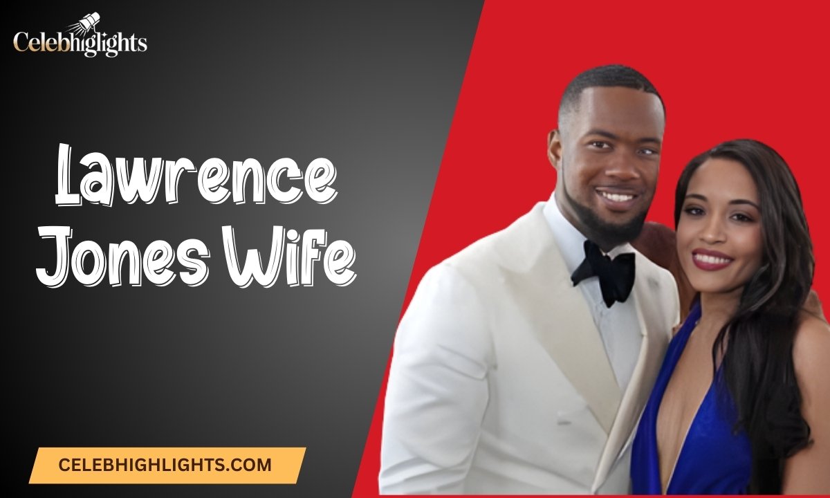 Lawrence Jones Wife