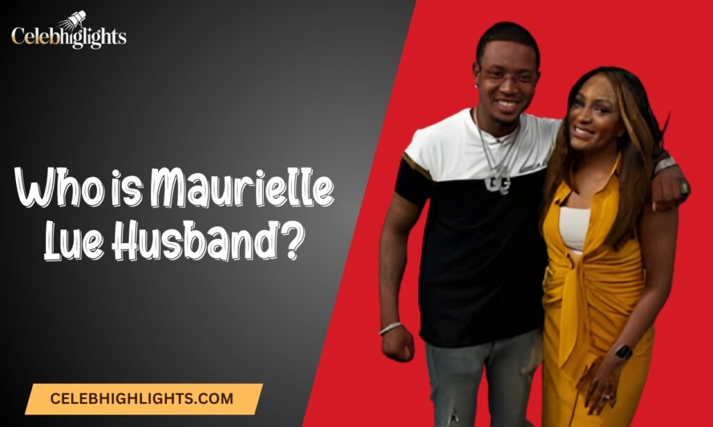 Who is Maurielle Lue Husband?